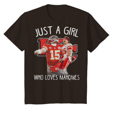 Load image into Gallery viewer, Kansas City Chiefs Just a girl who loves Mahomes shirt by Moteefes store Youth Classic Tee