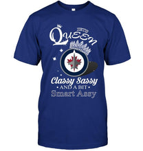 Load image into Gallery viewer, Winnipeg Jets Queen classy sasy and a bit smart asy shirt