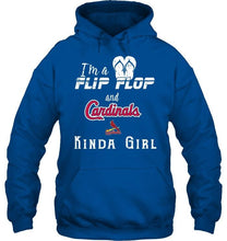 Load image into Gallery viewer, I'm a flip flop and St Louis Cardinals kinda girl shirt