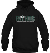 Load image into Gallery viewer, Fathor New York Jets like normal father only stronger shirt