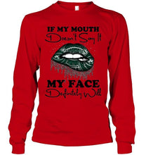 Load image into Gallery viewer, If my mouth doesn't say it my face definitely will New York Jets lips shirt