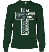 Load image into Gallery viewer, Can do all things through christ strengthens me New York Jets shirt