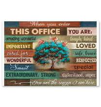 Load image into Gallery viewer, When you enter this office you are the reason i am here red cardinals tree poster
