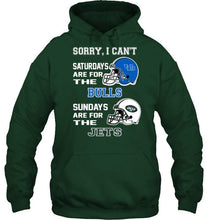 Load image into Gallery viewer, Sorry I can't saturdays are for Buffalo Bulls sundays are for New York Jets shirt