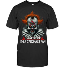 Load image into Gallery viewer, Warning I'm St Louis Cardinals fan it halloween shirt