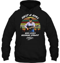 Load image into Gallery viewer, Just a girl who love george strait signed retro shirt