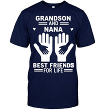 Load image into Gallery viewer, Grandson and nana best friends for life T Shirt