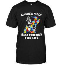 Load image into Gallery viewer, Autism auntie &amp; niece best friends for life shirt