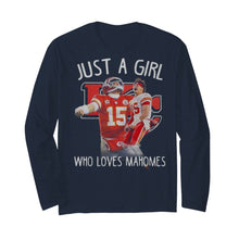 Load image into Gallery viewer, Kansas City Chiefs Just a girl who loves Mahomes shirt by Moteefes store Unisex Long Sleeve T-Shirt