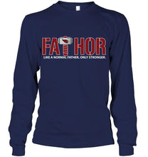 Load image into Gallery viewer, Fathor Arizona Cardinals like normal father only stronger shirt