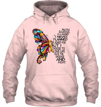 Load image into Gallery viewer, Multiple Sclerosis journey i never planned i choose to love life hate disease &amp; fight butterfly ribbon shirt