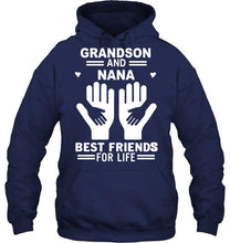 Load image into Gallery viewer, Grandson and nana best friends for life T Shirt