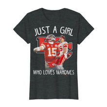 Load image into Gallery viewer, Kansas City Chiefs Just a girl who loves Mahomes shirt by Moteefes store Classic Women's T-Shirt