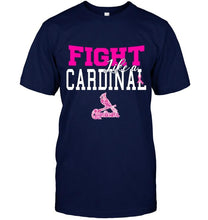 Load image into Gallery viewer, Fight like a Cardinal St Louis Cardinals br east cancer support fan shirt