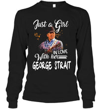 Load image into Gallery viewer, Just girl in love with her George Strait shirt