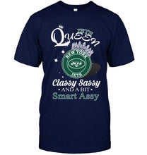 Load image into Gallery viewer, New York Jets Queen classy sasy and a bit smart asy shirt