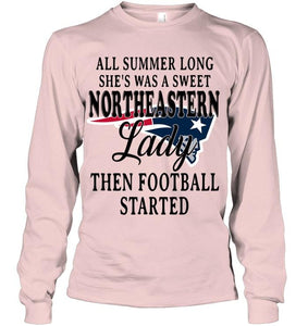 All summer long she's sweet northeastern lady then football started New England Patriots shirt