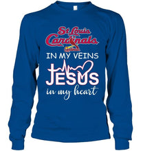 Load image into Gallery viewer, St Louis Cardinals in my veins jesus in my heart shirt