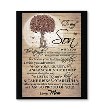Load image into Gallery viewer, Mom to son tree I wish you the strength adventure on your journey listen to your heart proud of you canvas