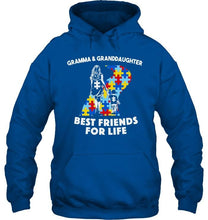 Load image into Gallery viewer, Autism gramma &amp; granddaughter best friends for life shirt
