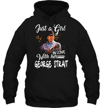 Load image into Gallery viewer, Just girl in love with her George Strait shirt