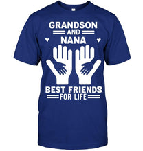 Load image into Gallery viewer, Grandson and nana best friends for life T Shirt