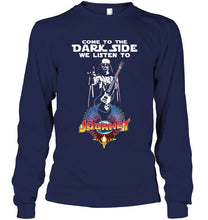 Load image into Gallery viewer, Come to dark side we listen to Journey darth vader star wars shirt