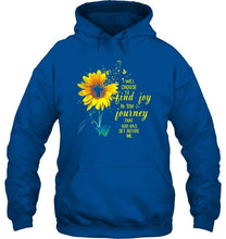 Load image into Gallery viewer, I will choose to find joy in the journey Black T Shirt