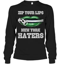 Load image into Gallery viewer, Zip your lips New York haters New York Jets fan T Shirt