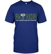 Load image into Gallery viewer, Fathor New York Jets like normal father only stronger shirt