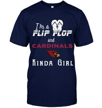Load image into Gallery viewer, I'm a flip flop and Arizona Cardinals kinda girl shirt