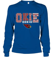 Load image into Gallery viewer, Okie dokie Arizona Cardinals fan shirt