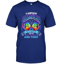 Load image into Gallery viewer, Lupus is journey I choose to love life hate disease and fight shirt