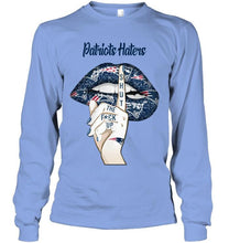 Load image into Gallery viewer, New England Patriots haters shut the f ck up shhh lips shirt