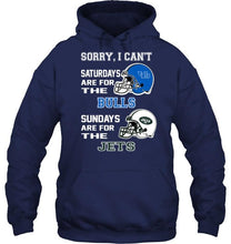Load image into Gallery viewer, Sorry I can't saturdays are for Buffalo Bulls sundays are for New York Jets shirt