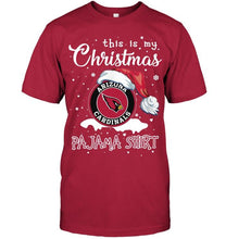 Load image into Gallery viewer, This is my christmas Arizona Cardinals pajama shirt t shirt