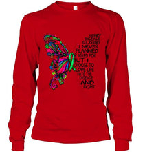 Load image into Gallery viewer, Kidney Disease journey i never planned i choose to love life hate disease &amp; fight butterfly ribbon shirt