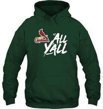Load image into Gallery viewer, St Louis Cardinals vs all y all shirt