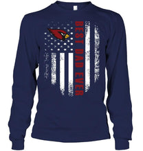 Load image into Gallery viewer, Best Arizona Cardinals dad ever american flag shirt