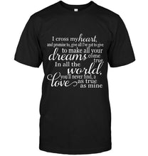 Load image into Gallery viewer, George Strait I Cross My Heart lyric shirt