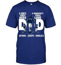 Load image into Gallery viewer, New England Patriots son's 1st hero daugther's 1st love Aryana Joseph Angelica shirt