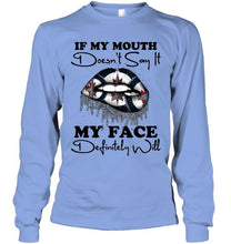 Load image into Gallery viewer, If my mouth doesn't say it my face definitely will Winnipeg Jets lips shirt