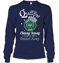 Load image into Gallery viewer, New York Jets Queen classy sasy and a bit smart asy shirt