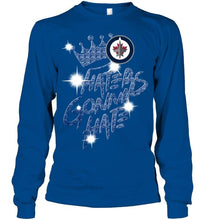 Load image into Gallery viewer, Winnipeg Jets crown haters gonna hate glitter pattern t shirt