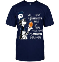 Load image into Gallery viewer, I will love my New England Patriots here or there love everywhere the cat fan simpson shirt