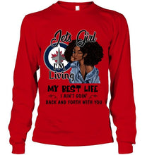 Load image into Gallery viewer, Winnipeg Jets girl living my best life ain't goin back and forth with you shirt