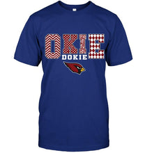 Load image into Gallery viewer, Okie dokie Arizona Cardinals fan shirt