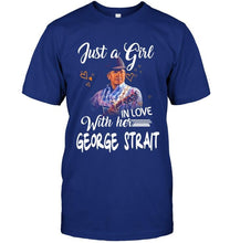 Load image into Gallery viewer, Just girl in love with her George Strait shirt