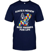 Load image into Gallery viewer, Autism auntie &amp; nephew best friends for life shirt