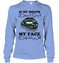 Load image into Gallery viewer, If my mouth doesn't say it my face definitely will New York Jets lips shirt
